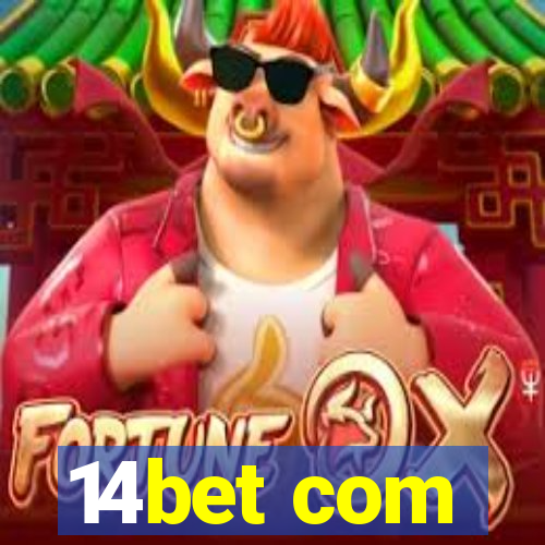 14bet com